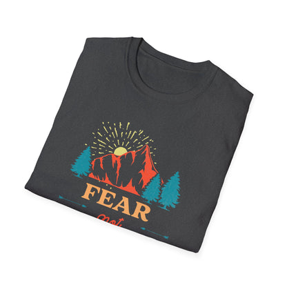 Fear Not T-Shirt