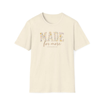 Made For More T-Shirt