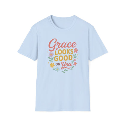 Grace Looks Good on You T-Shirt