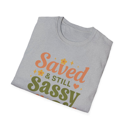 Still Sassy T-Shirt