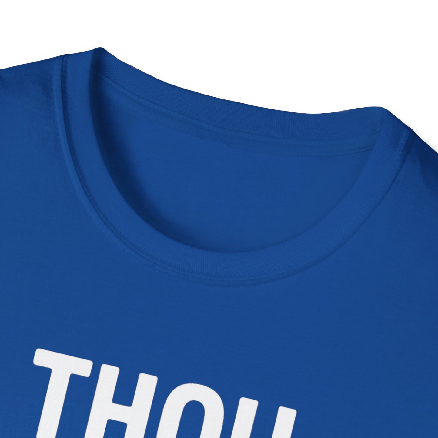 Thou Shalt Not Try Me T-Shirt