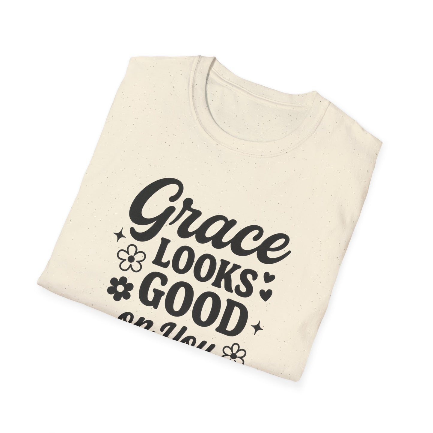 Grace Looks Good T-Shirt