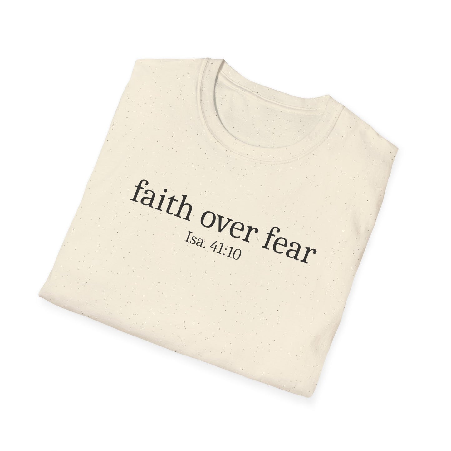 Faith Over Fear T-Shirt
