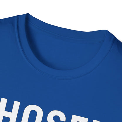 Chosen & Loved T-Shirt