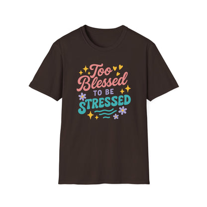 Too Blessed T-Shirt