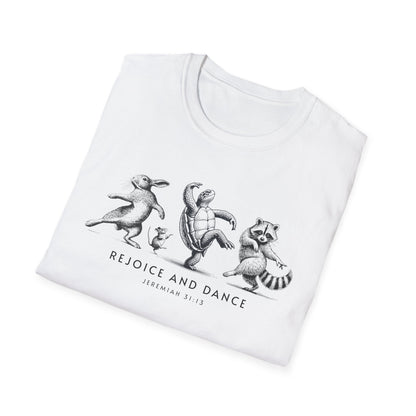 Rejoice and Dance T-Shirt