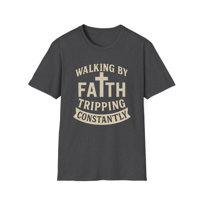Walking By Faith T-Shirt