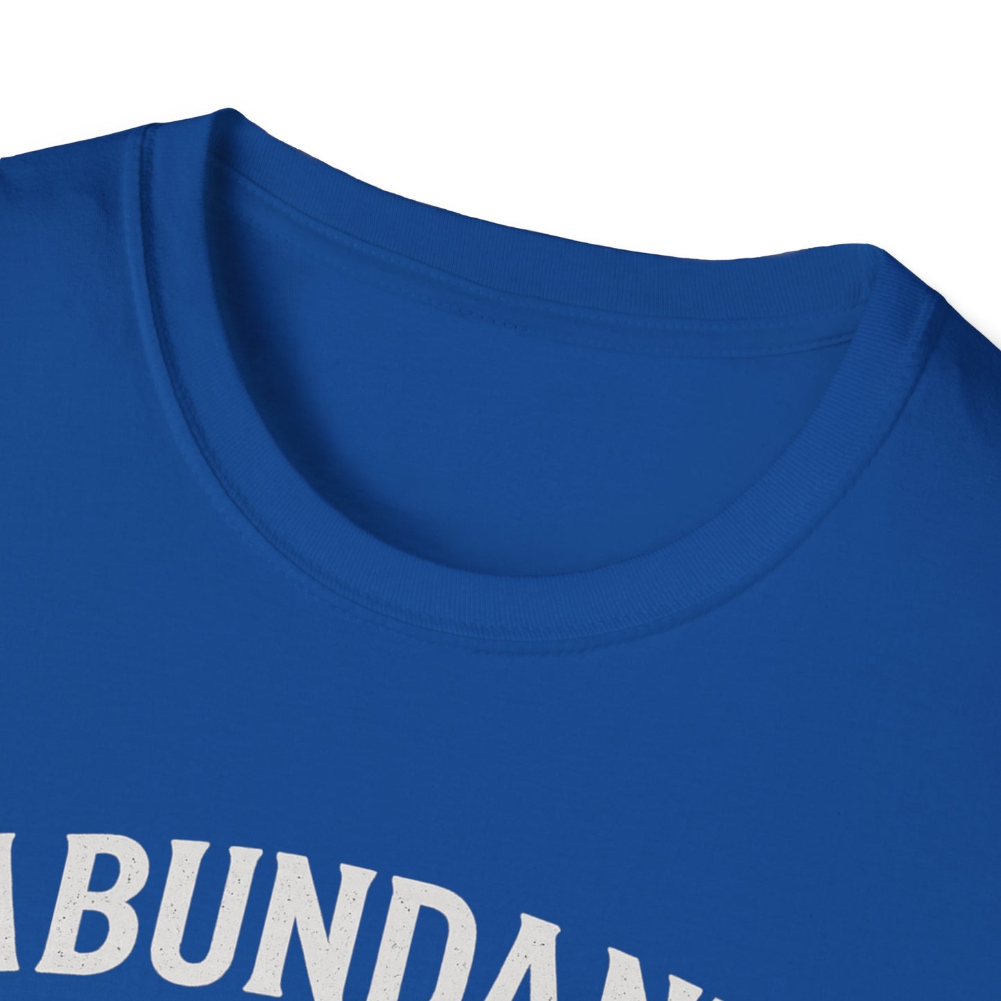 Abundant Life T-Shirt