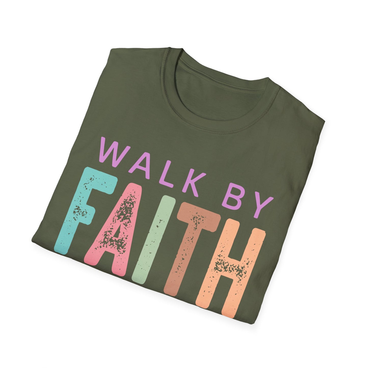 Walk By Faith T-Shirt