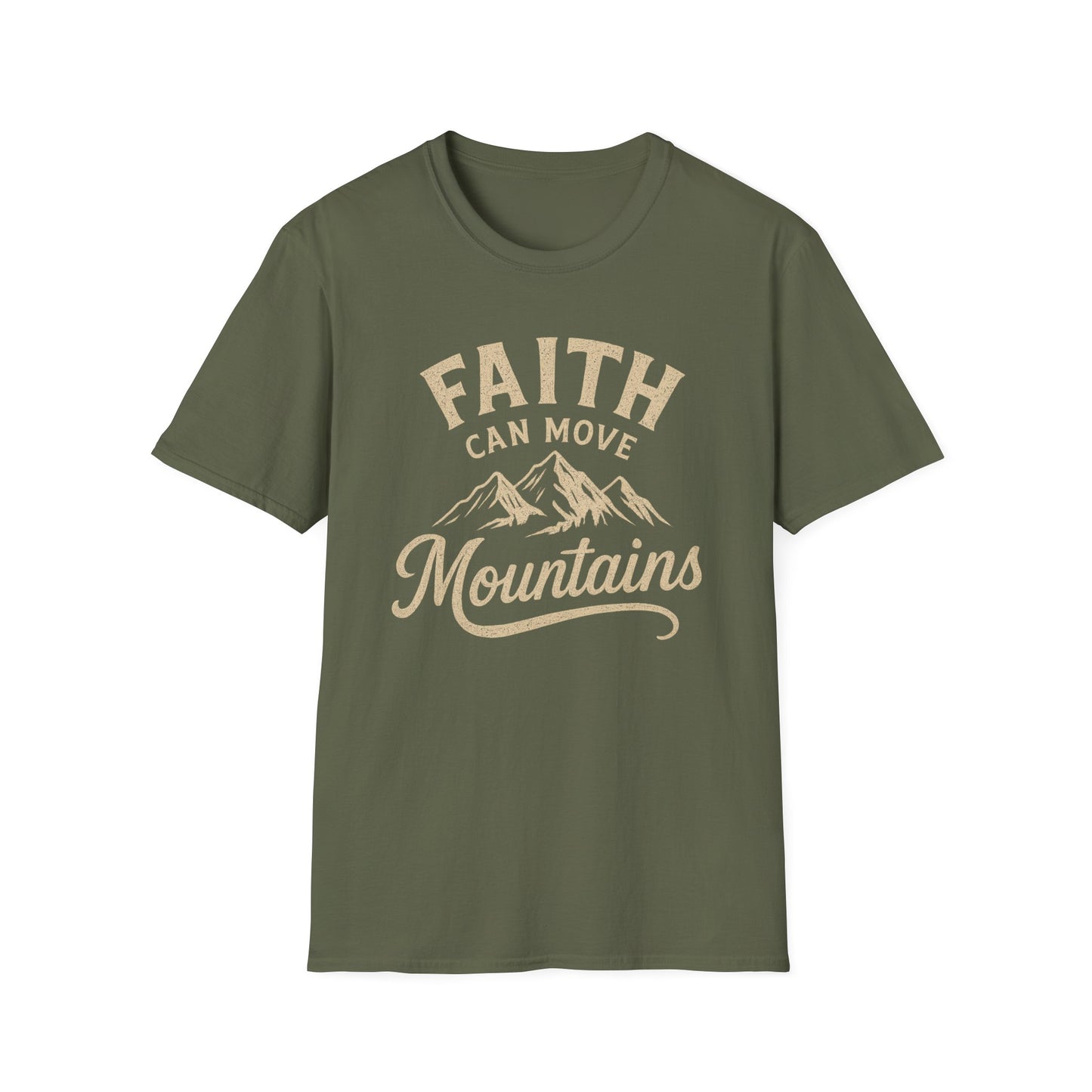 Faith Can Move Mountains T-Shirt