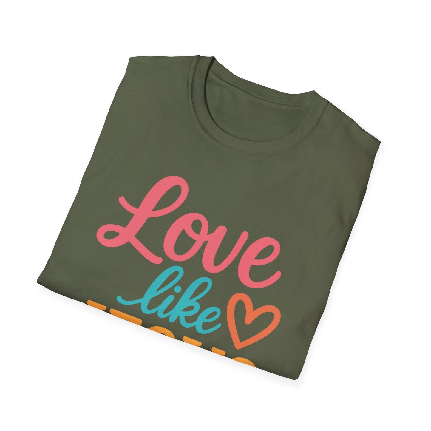 Love Like Jesus T-Shirt