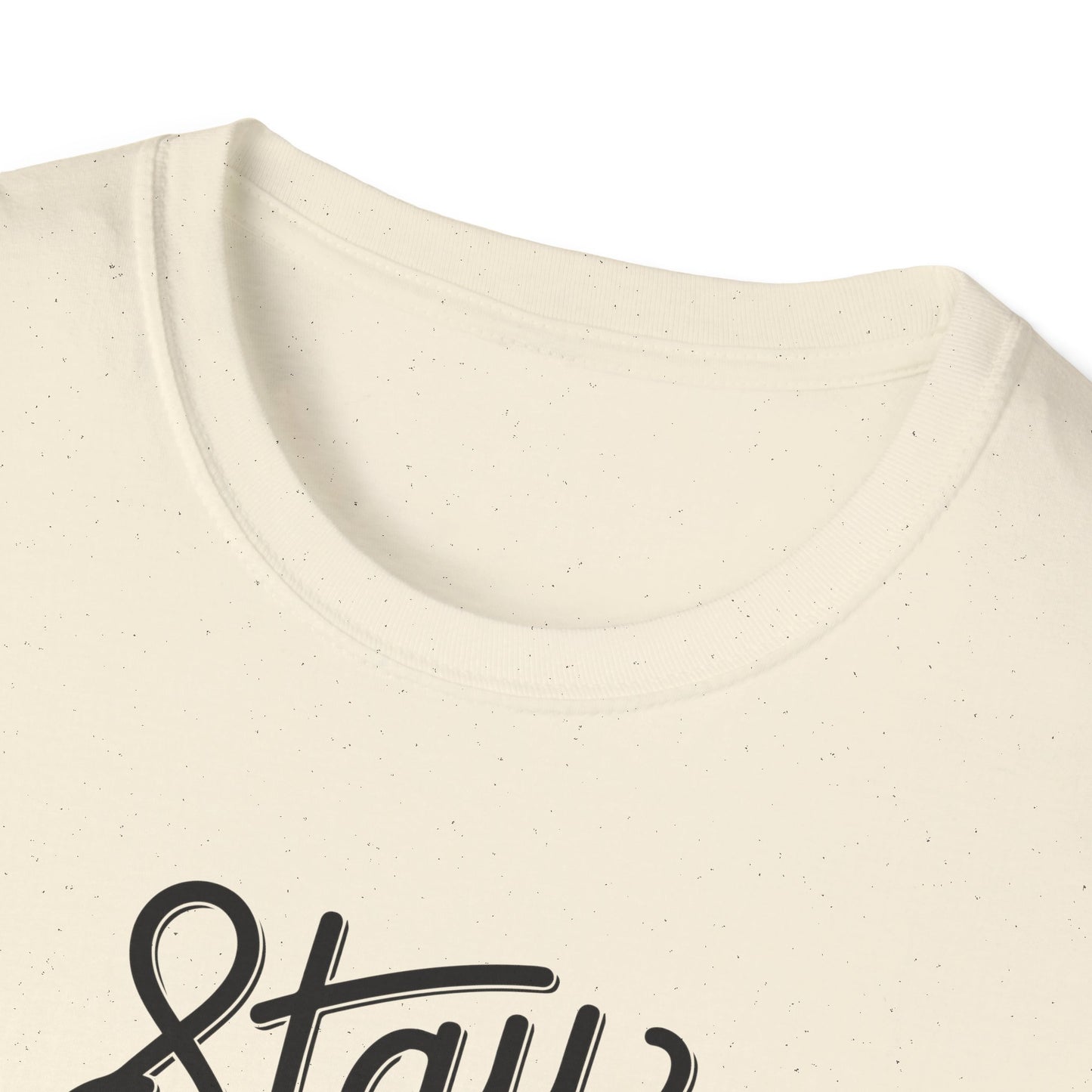 Stay Fearless T-Shirt