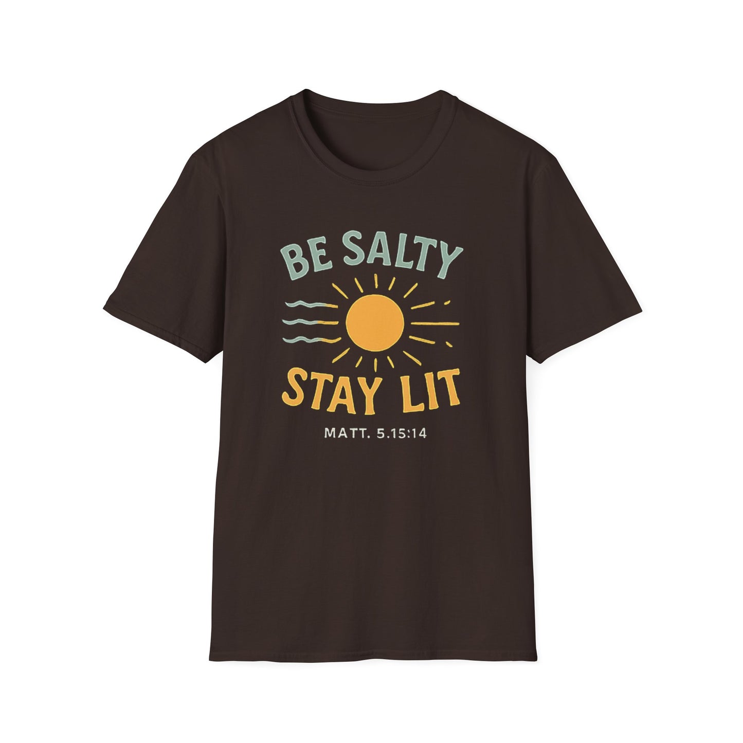 Be Salty Stay Lit T-Shirt