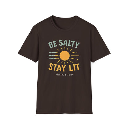 Be Salty Stay Lit T-Shirt