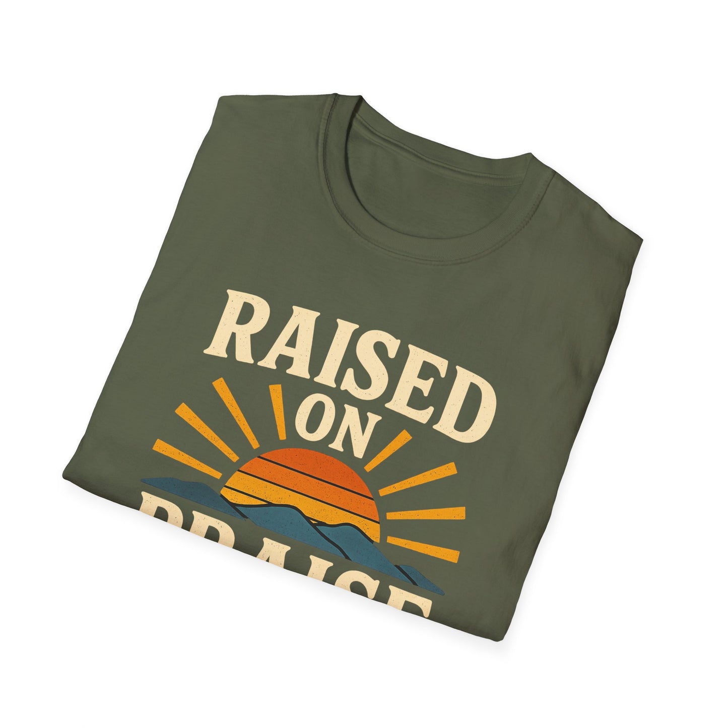 Raised On Praise T-Shirt