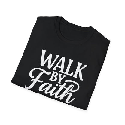 Walk by Faith T-Shirt