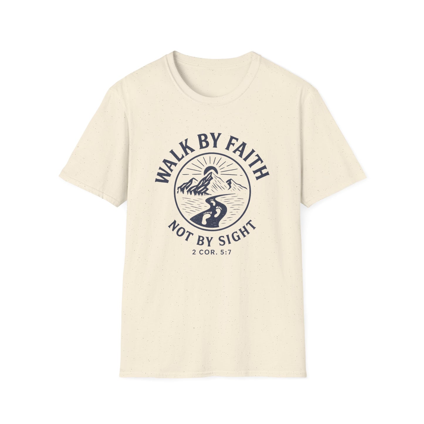 Walk By Faith T-Shirt