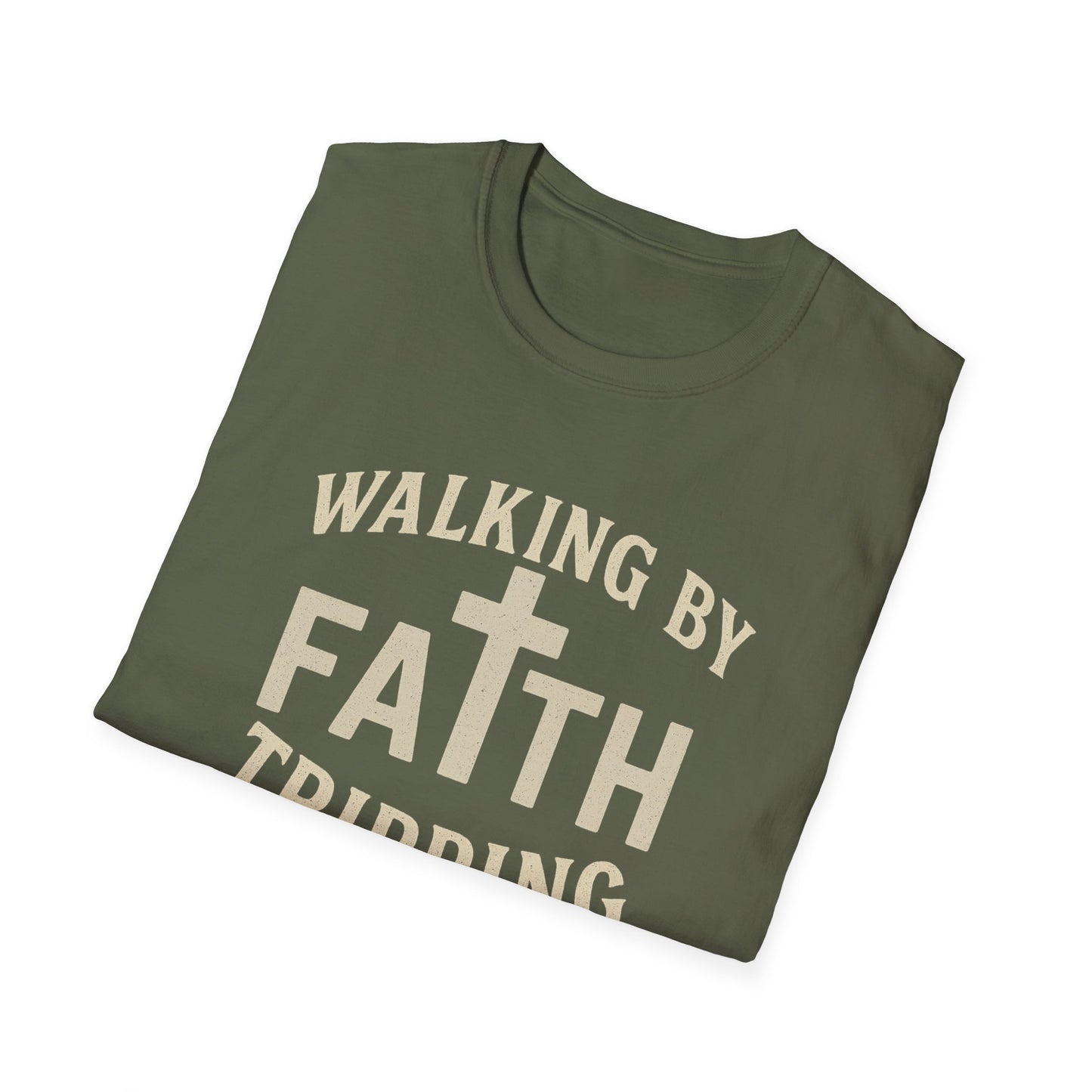 Walking By Faith T-Shirt