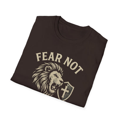 Fear Not T-Shirt