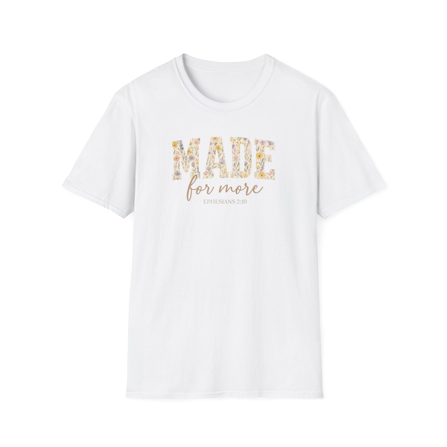 Made For More T-Shirt