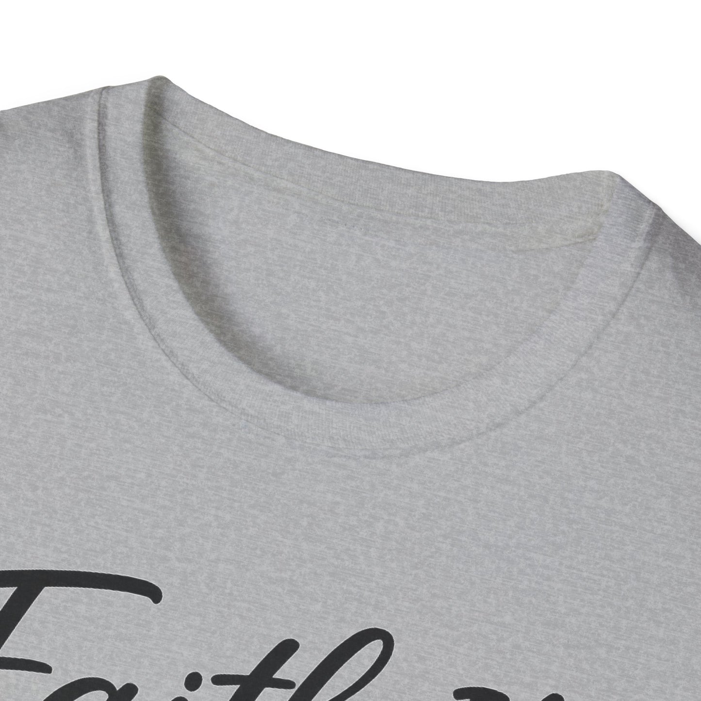 Faith It T-Shirt