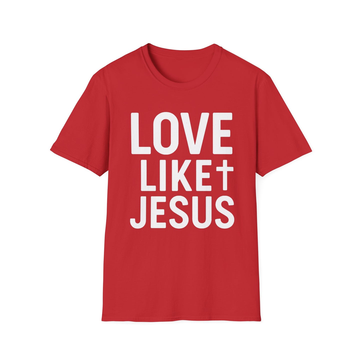 Love Like Jesus T-Shirt