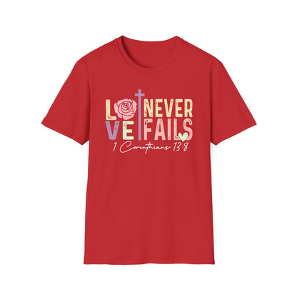 Love Never Fails T-Shirt