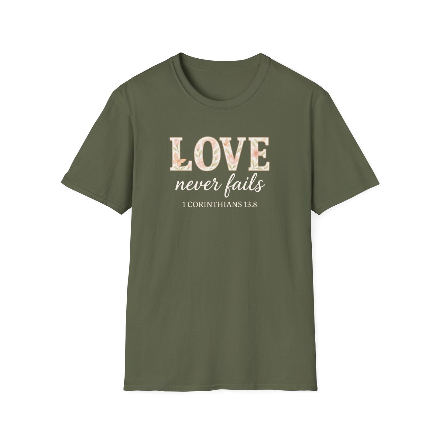Love Never Fails T-Shirt
