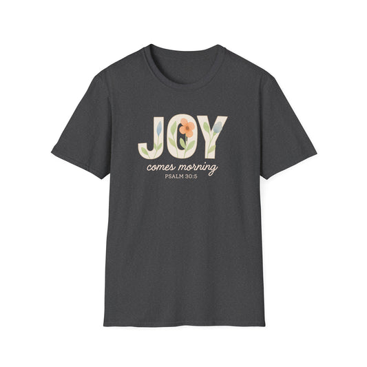 Joy Comes Morning T-Shirt