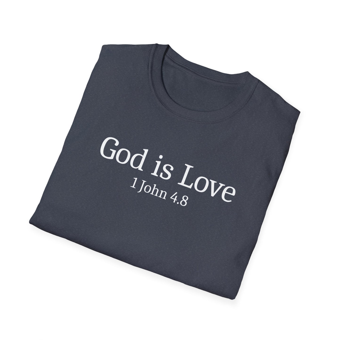 God is Love T-Shirt