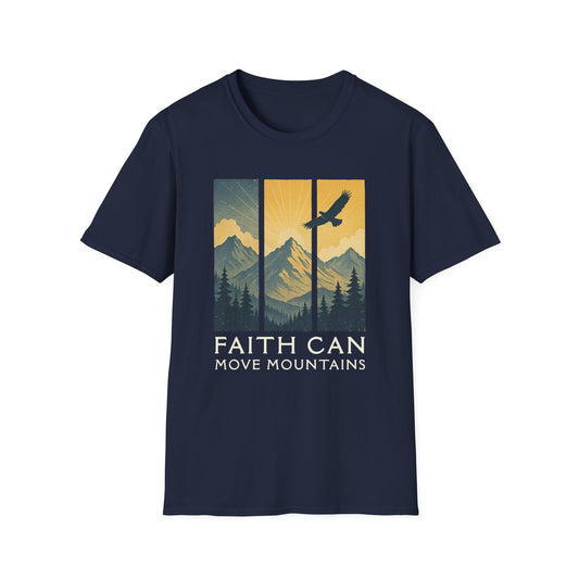 Faith Can Move Mountains T-Shirt