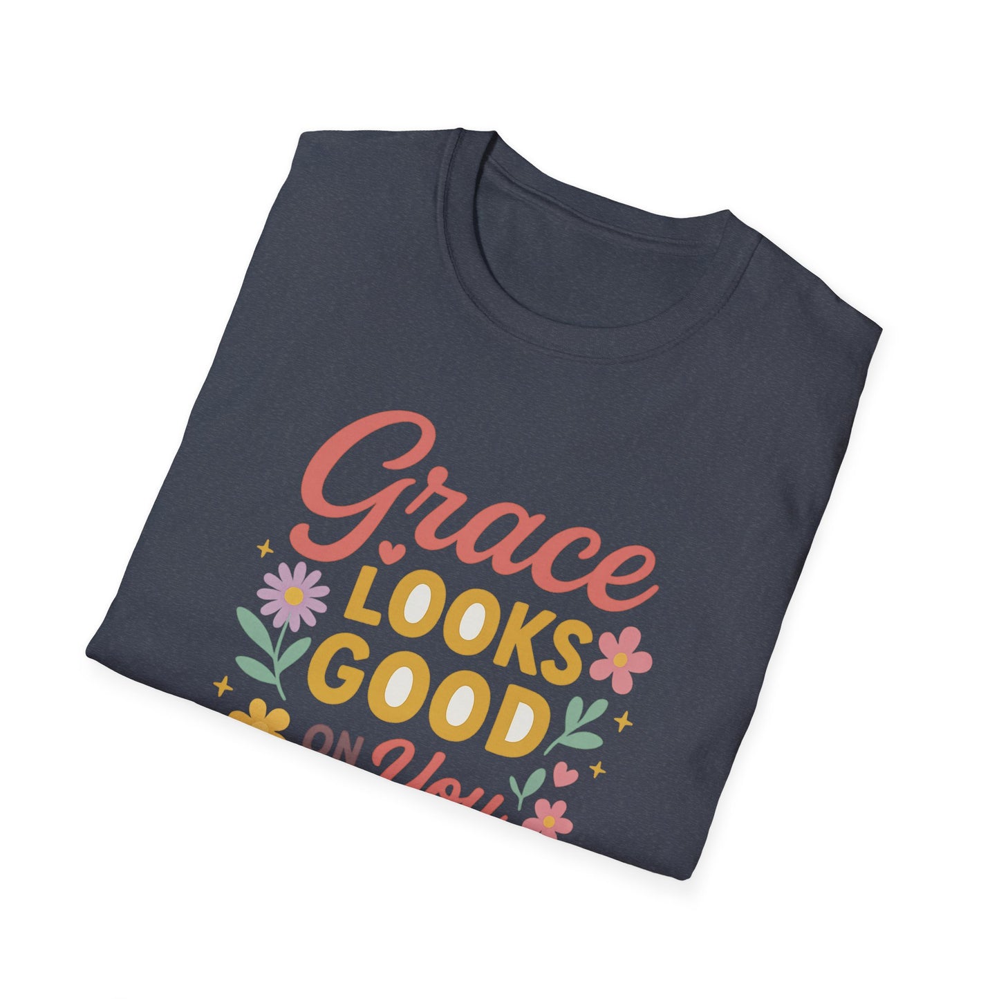 Grace Looks Good on You T-Shirt