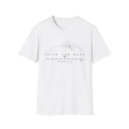 Faith Can Move Mountains T-Shirt