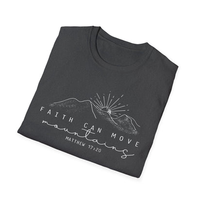 Faith Can Move Mountains T-Shirt