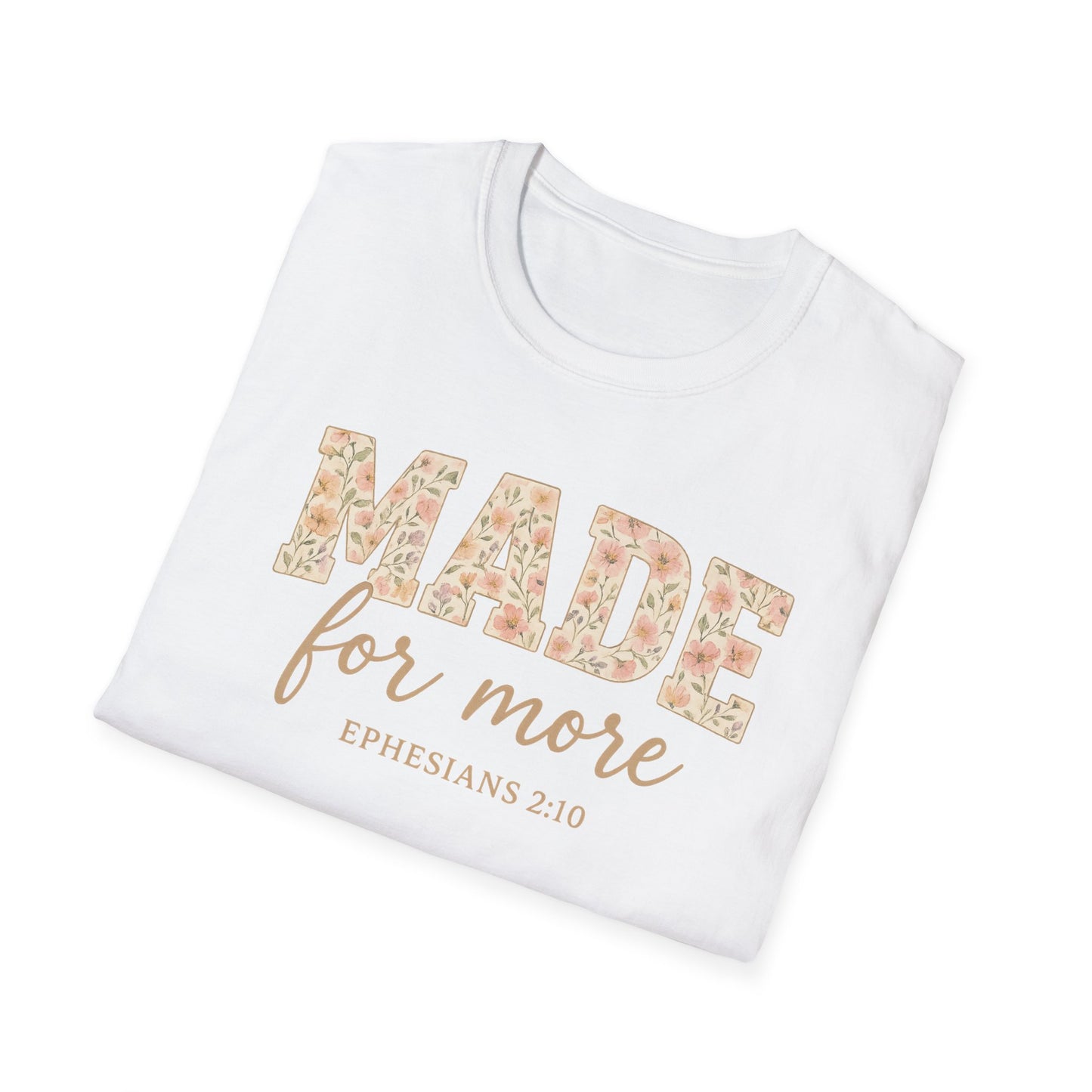 Made For More T-Shirt