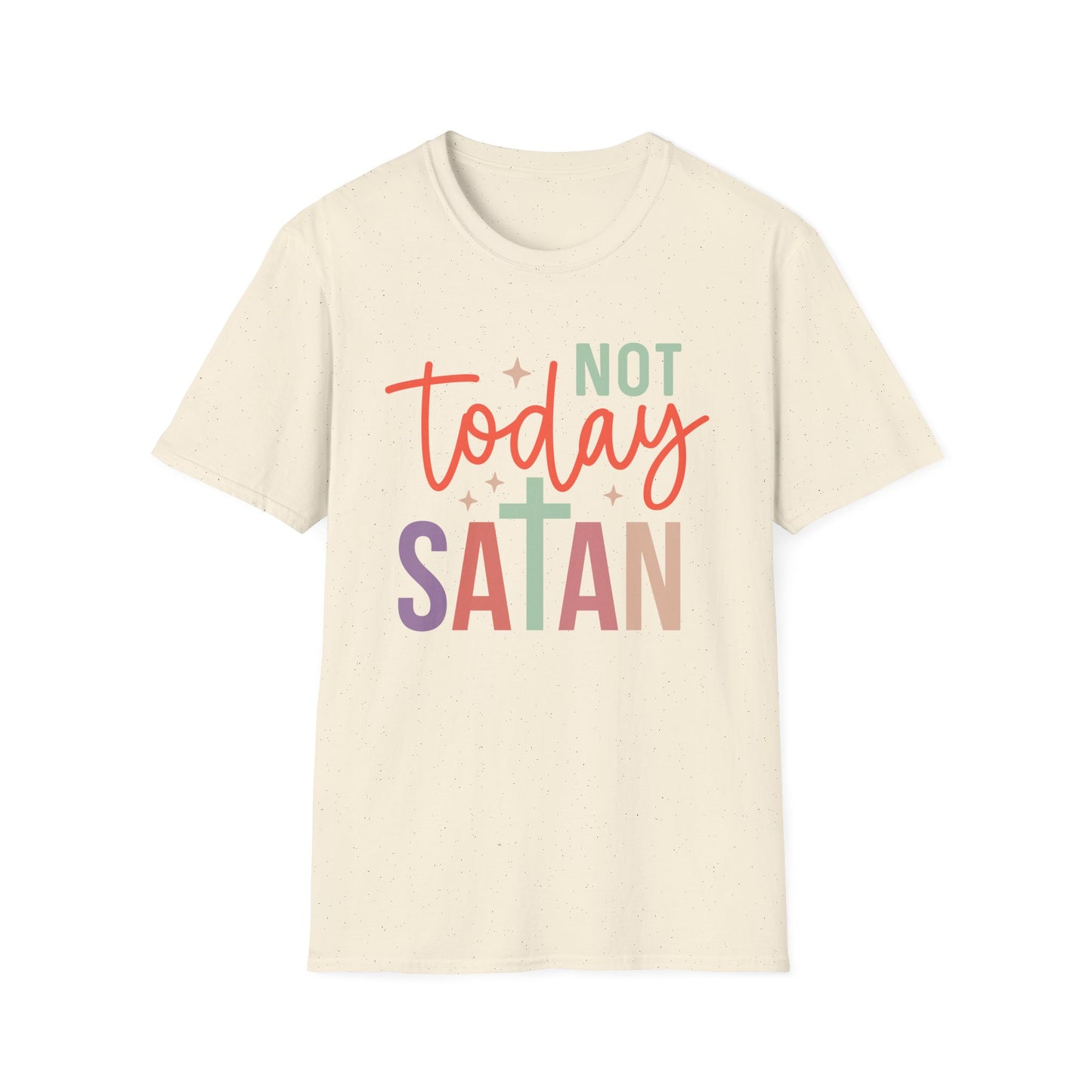 Not Today Satan T-Shirt