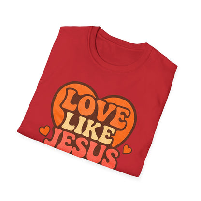 Love Like Jesus T-Shirt