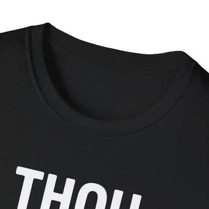Thou Shalt Not Try Me T-Shirt