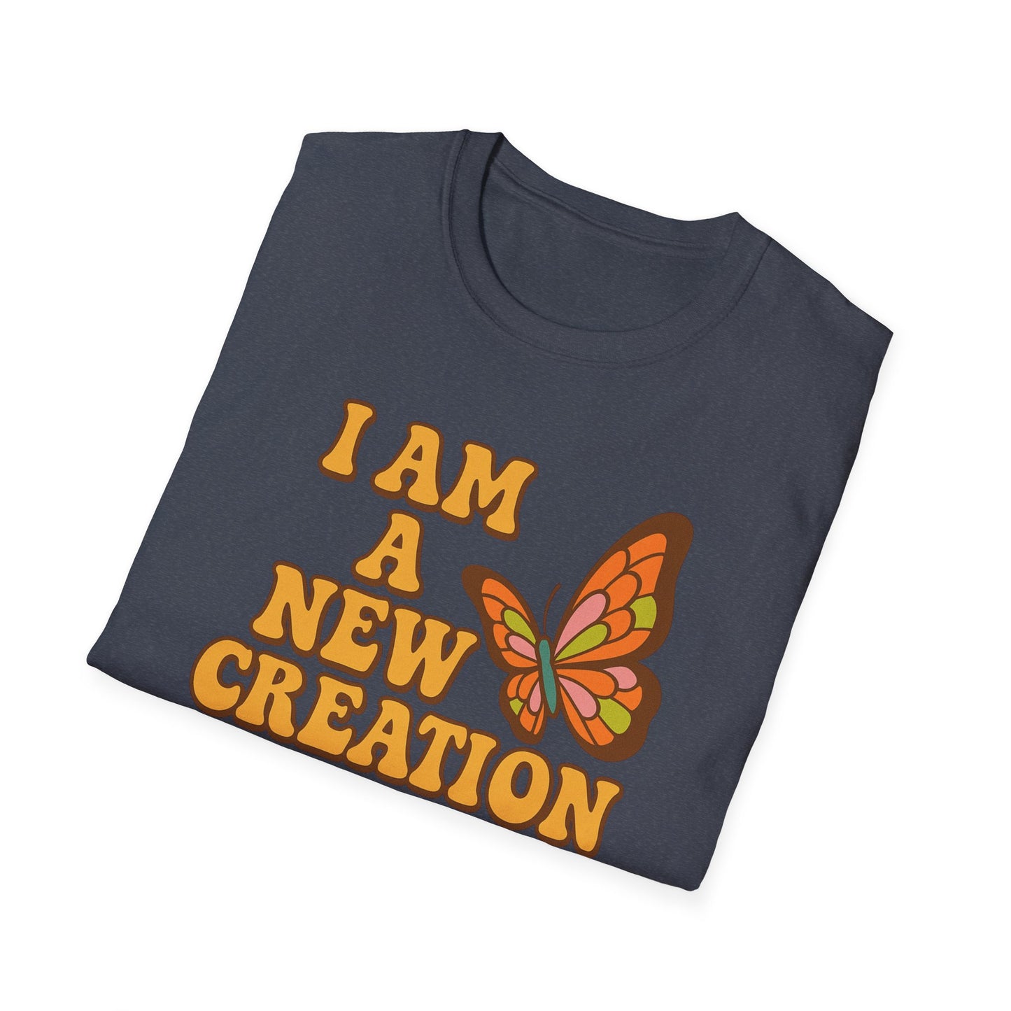 I Am a New Creation T-Shirt