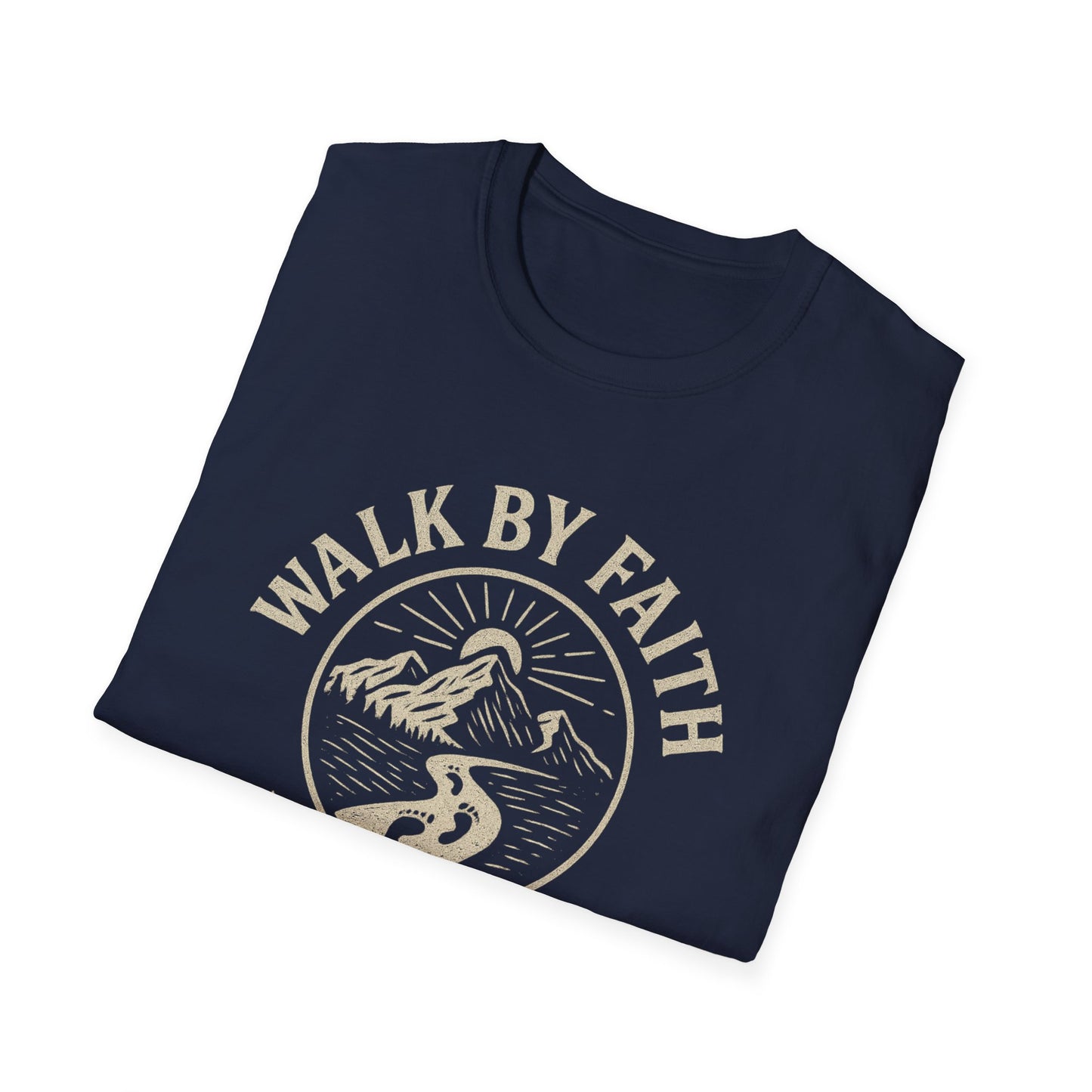 Walk By Faith T-Shirt