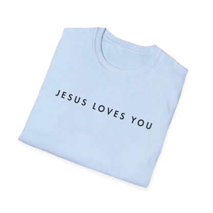 Jesus Loves You T-Shirt