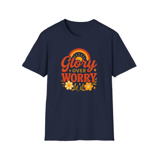 Glory Over Worry T-Shirt