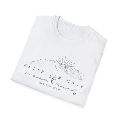 Faith Can Move Mountains T-Shirt