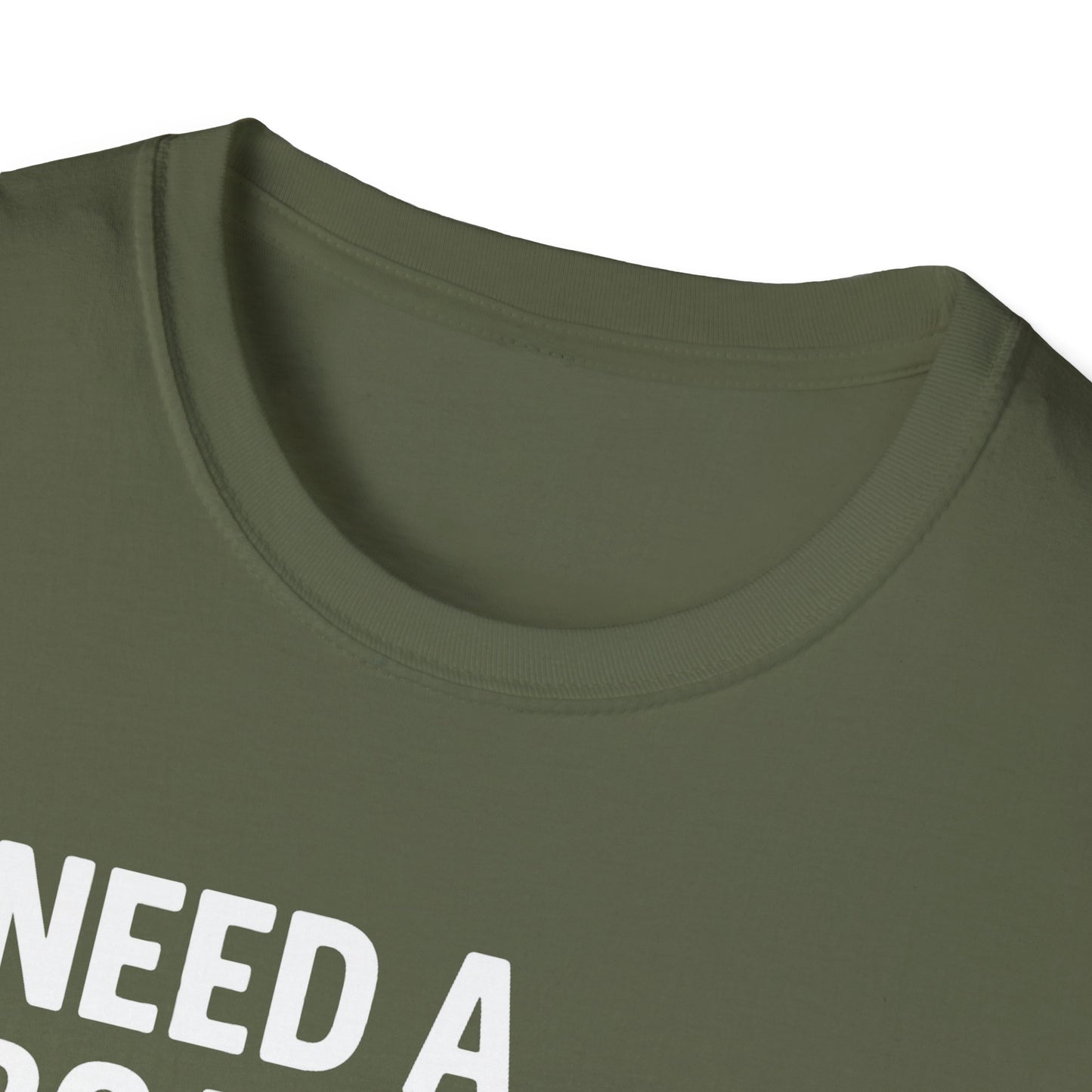 Need a Boat? T-Shirt