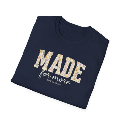 Made For More T-Shirt