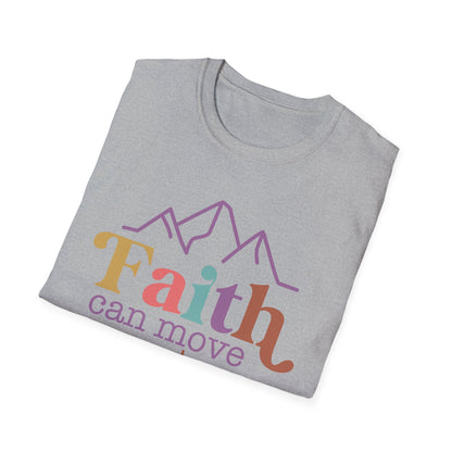 Faith Can Move Mountains T-Shirt