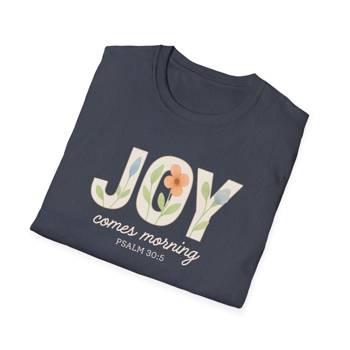 Joy Comes Morning T-Shirt