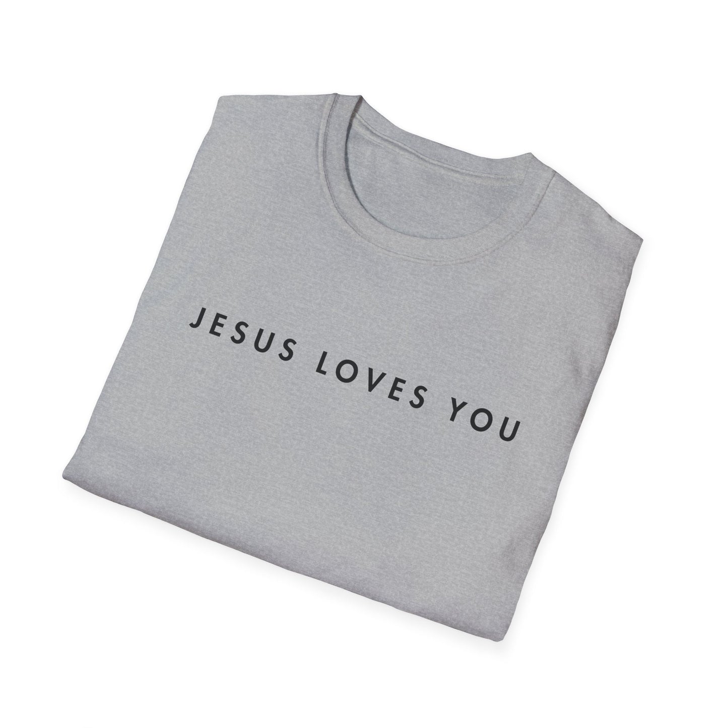 Jesus Loves You T-Shirt