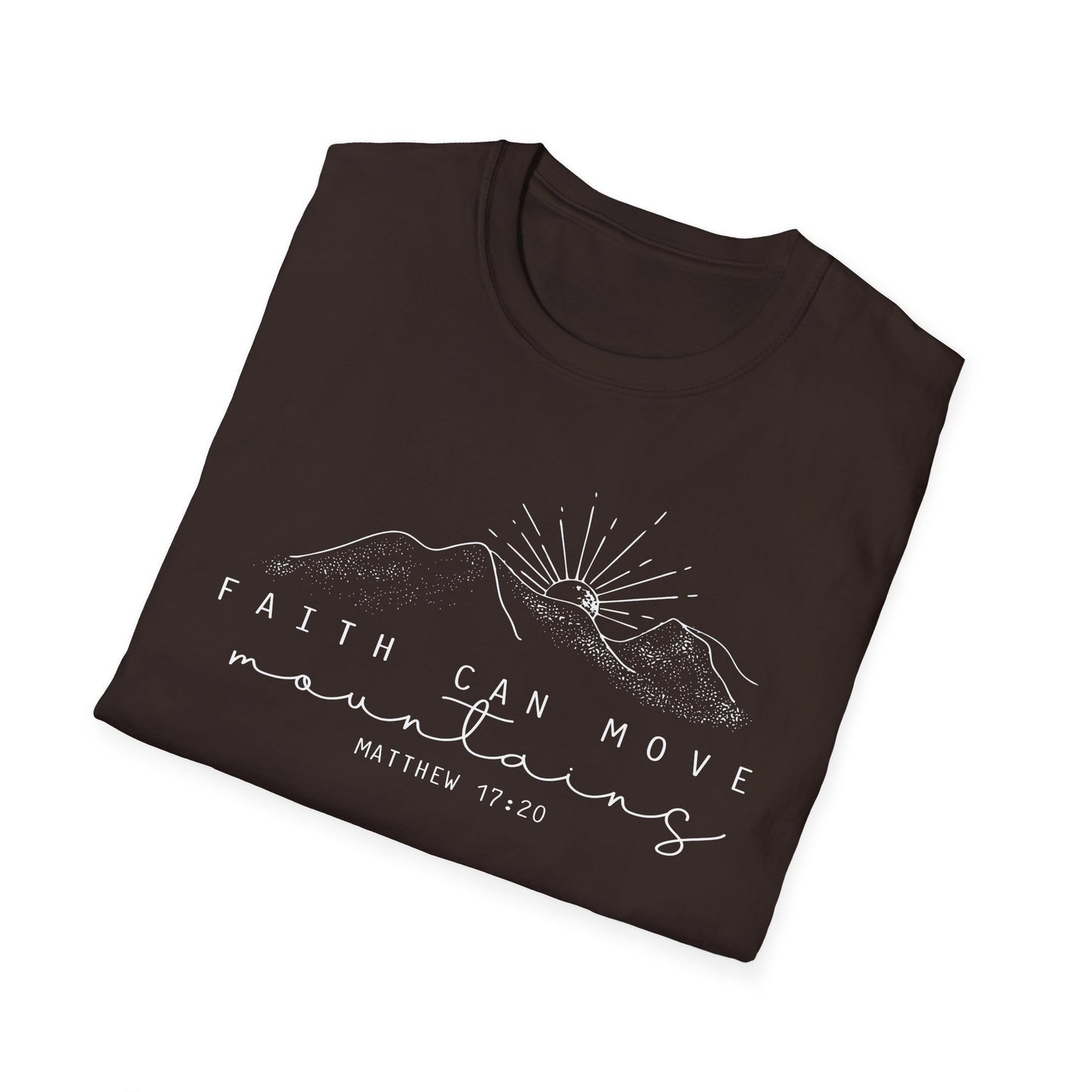 Faith Can Move Mountains T-Shirt