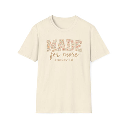 Made For More T-Shirt